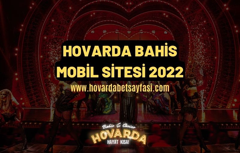 Hovarda Bahis Mobil Sitesi