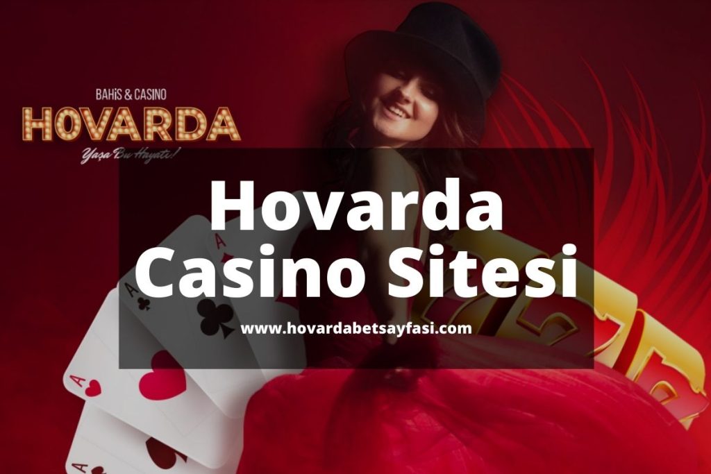 hovarda Mobil Casino Sitesi